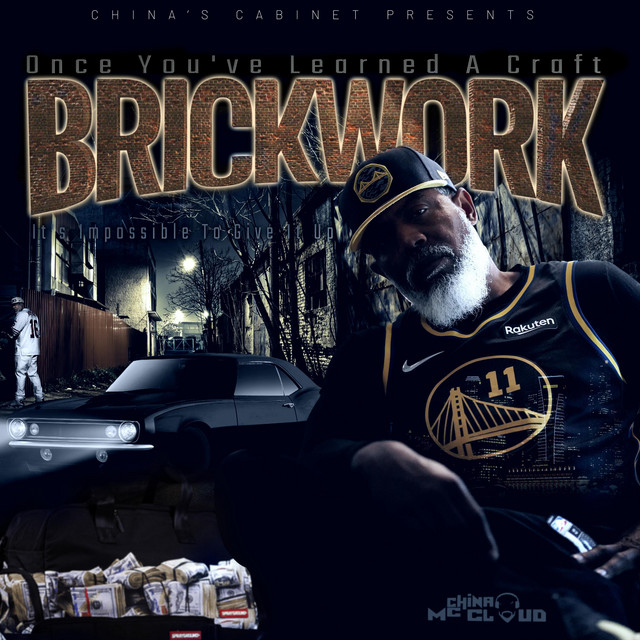 South Bay Area Rap Legend China Mc Cloud Releases New Album “Brickwork”