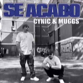 DJ Muggs · Cynic – Se Acabo DJ Muggs · Cynic – Se Acabo