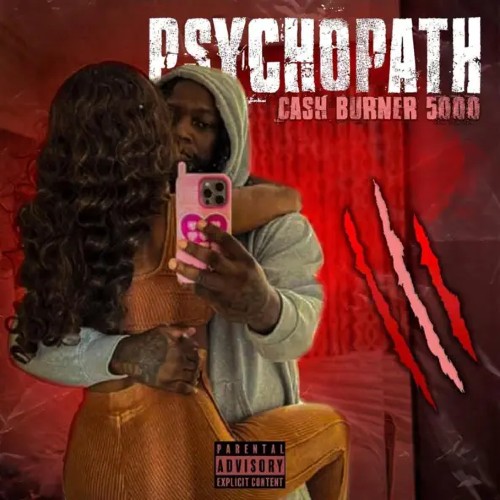 Cash Burner 5000 Impacts the Independent Charts with “Psychopath”
