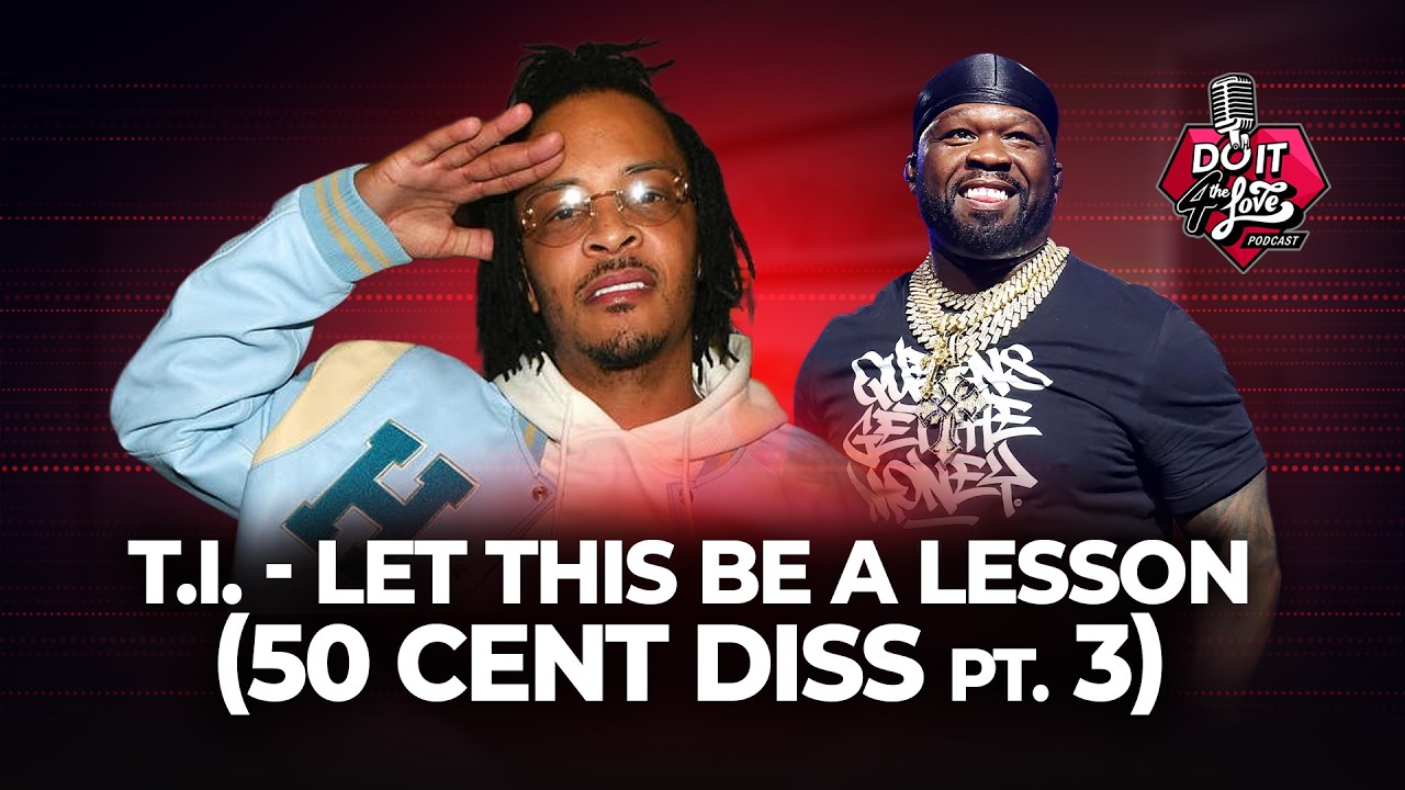 T.I. – ‘Lessons’ (50 Cent diss)