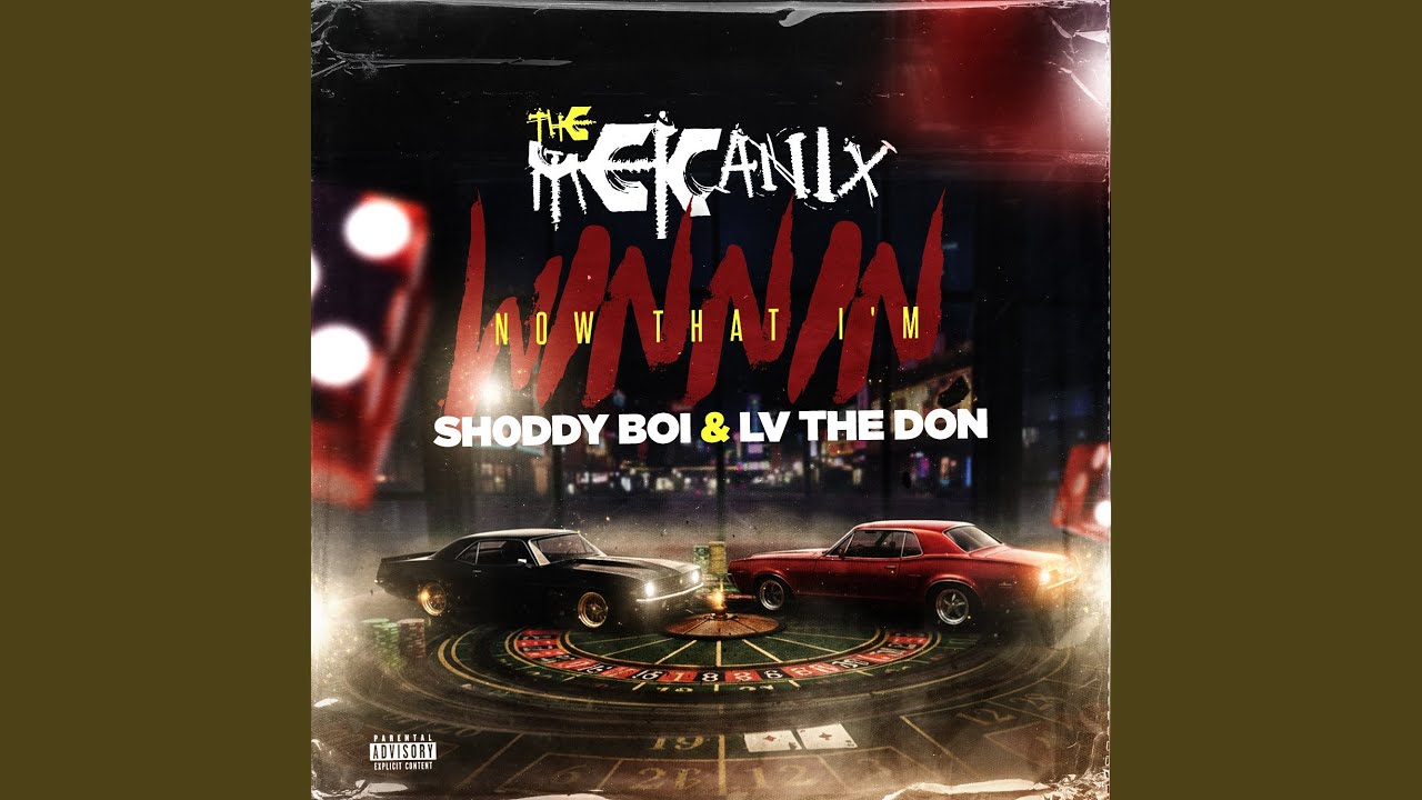 The Mekanix – Now That I’m Winnin Ft Shoddy Boi & LV Tha Don