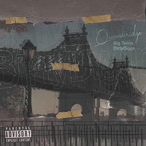 Big Twins x DirtyDiggs – ‘QUEENSBRIDGE’ EP