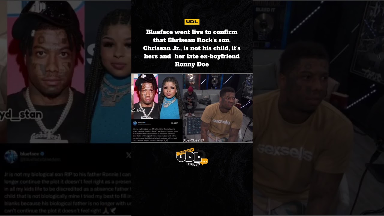 Blueface Goes On Live Stream To Confirm Chrisean Jr. Is Not His Son “RIP To His Father”
