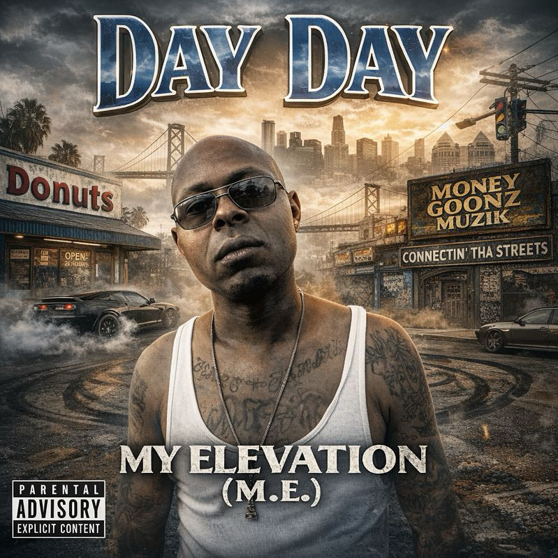 Day Day – My Elevation (M.E.)