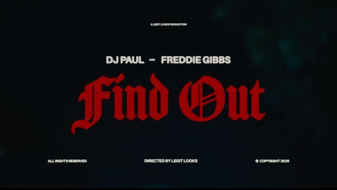 DJ Paul x Freddie Gibbs – ‘Find Out’