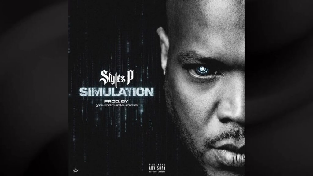 Styles P – ‘Simulation’